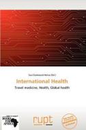International Health edito da Rupt