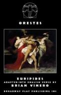Orestes di Euripides edito da Broadway Play Publishing Inc