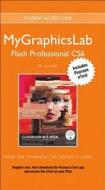 Adoble Flash Professional CS6 with MyGraphicsLab Access Code edito da Peachpit Press