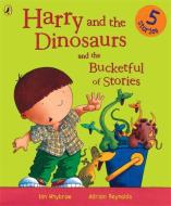 Harry and the Dinosaurs and the Bucketful of Stories di Ian Whybrow edito da Penguin Books Ltd