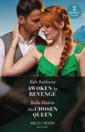 Awoken By Revenge / His Chosen Queen di Kali Anthony, Bella Mason edito da HarperCollins Publishers