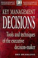 Key Management Decisions di Des Dearlove edito da Pearson Education