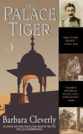 The Palace Tiger di Barbara Cleverly edito da DELTA