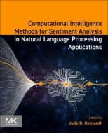 Computational Intelligence Methods for Sentiment Analysis in Natural Language Processing Applications edito da MORGAN KAUFMANN PUBL INC