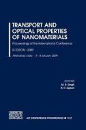 Transport and Optical Properties of Nanomaterials edito da Springer