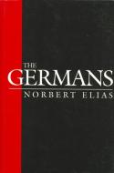The Germans di Norbert Elias edito da Polity Press