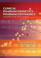 Clinical Pharmacokinetics And Pharmacodynamics di Malcolm Rowland, Thomas N. Tozer edito da Lippincott Williams And Wilkins