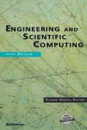 Engineering And Scientific Computing With Scilab edito da Birkhauser Boston Inc
