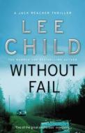 Without Fail di Lee Child edito da Transworld Publishers Ltd