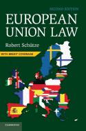 European Union Law di Robert Schütze edito da Cambridge University Press