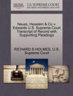 Neuss, Hesslein & Co V. Edwards U.s. Supreme Court Transcript Of Record With Supporting Pleadings di Richard S Holmes edito da Gale, U.s. Supreme Court Records