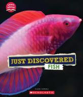 Discovered Fish (Learn About: Animals) di Claire Caprioli edito da CHILDRENS PR