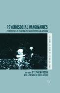 Psychosocial Imaginaries edito da Palgrave Macmillan UK