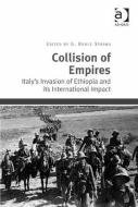 Collision of Empires di G. Bruce Strang edito da Routledge