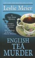 English Tea Murder di Leslie Meier edito da Thorndike Press