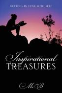 Inspirational Treasures: Getting in Tune with Self di MS B. edito da OUTSKIRTS PR