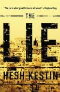 The Lie di Hesh Kestin edito da SCRIBNER BOOKS CO