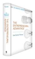 The Entrepreneurial Advantage di Lisa Carlucci Thomas edito da SAGE Publications Inc