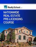 Nationwide Real Estate Pre-Licensing Course di Joseph R. Fitzpatrick edito da Createspace