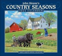 John Sloane's Country Seasons 2024 Deluxe Wall Calendar di John Sloane edito da Andrews McMeel Publishing