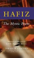 Hafiz: The Mystic Poets di Hafiz edito da SKYLIGHT PATHS