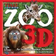 TIME for Kids Zoo 3D di David E. Klutho edito da Time Inc Home Entertaiment
