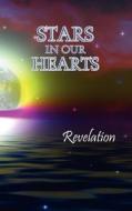 Stars in Our Hearts: Revelation edito da EBER & WEIN PUB