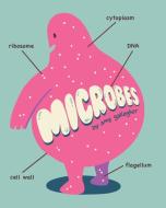 Microbes di Amy Gallagher edito da ThunderStone Books