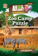Zoo Camp Puzzle (Animal Planet Adventures Chapter Book #4) di Animal Planet, Gail Herman edito da Animal Planet
