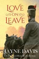 Love on Leave di Jayne Davis edito da Verbena Books