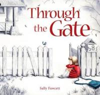 Through the Gate di Sally Fawcett edito da Exisle Publishing