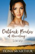 Lacey di Fiona Mcarthur edito da Tule Publishing Group, LLC