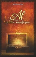 Al et le coffre magique di Noélie Vallès edito da Books on Demand