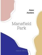 Mansfield Park di Jane Austen edito da Hésiode éditions