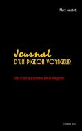 Journal d'un pigeon voyageur di Marc Anstett edito da Books on Demand