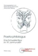 Poeta philologus edito da Lang, Peter