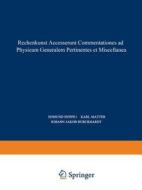 Rechenkunst Accesserunt Commentationes Ad Physicam Generalem Pertinentes Et Miscellanea di Leonhard Euler edito da Springer Basel