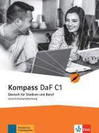 Kompass DaF C1. Unterrichtshandreichung di Verena Gilmozzi, Ilse Sander edito da Klett Sprachen GmbH