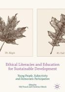 Ethical Literacies and Education for Sustainable Development edito da Springer-Verlag GmbH