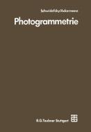 Photogrammetrie di Friedrich Ackermann edito da Vieweg+Teubner Verlag