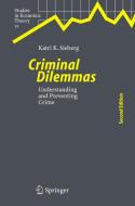 More Criminal Dilemmas di Katri K. Sieberg edito da Springer-Verlag GmbH