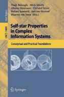 Self-star Properties in Complex Information Systems edito da Springer Berlin Heidelberg