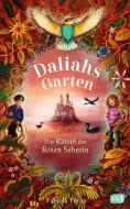 Daliahs Garten - Das Rätsel der Roten Seherin di Fabiola Turan edito da cbj