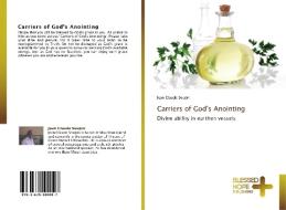 Carriers of God's Anointing di Jean Claude Soupin edito da BHP