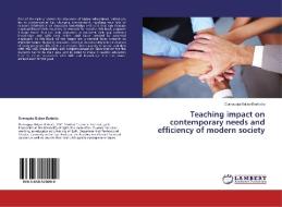 Teaching impact on contemporary needs and efficiency of modern society di Domagoja Buljan Barbaca edito da LAP Lambert Academic Publishing