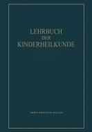 Lehrbuch der Kinderheilkunde von di Erich G. Rominger edito da Springer Berlin Heidelberg