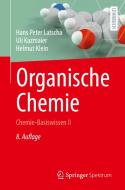 Organische Chemie di Hans Peter Latscha, Uli Kazmaier, Helmut Klein edito da Springer-Verlag GmbH