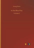 In the Blue Pike di Georg Ebers edito da Outlook Verlag