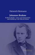 Johannes Brahms di Heinrich Reimann edito da Europäischer Musikverlag