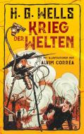 Krieg der Welten. H. G. Wells (Illustrierte Ausgabe) di H. G. Wells edito da aionas